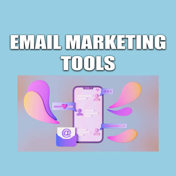 Email Marketing Tools
